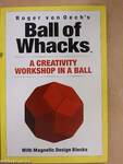 Ball of Whacks