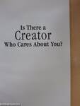 Is There a Creator Who Cares About You?