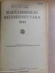 Magyarország helységnévtára 1944/A Magyarországtól elcsatolt területek községeinek és városainak névjegyzéke 1944