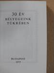 30 év bélyegeink tükrében (minikönyv)