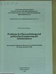 Probleme der Herausbildung und politischen Formierung der Arbeiterklasse