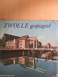 Zwolle gespiegeld