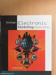 Strategic Electronic Marketing