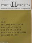 Der preussisch-deutsche Konservativismus und die Frage der bürgerlichen Republik im Jahre 1918-1919