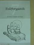 Tollforgatók 7.