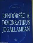 Rendőrség a demokratikus jogállamban