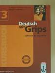 Deutsch mit Grips 3 - Kursbuch