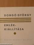 Dongó György emlékkiállítása