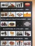 Magyar kézművesség - 2003