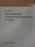 Romanische Goldschmiedekunst in Ungarn