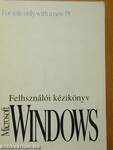 Felhasználói kézikönyv - Microsoft Windows operációs rendszer 3.1-es verzió