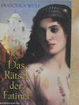 Das Rätsel der Fatima