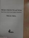 From Vision to Action