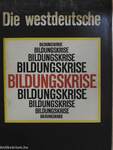 Die westdeutsche Bildungskrise