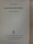 Blanche und Pierre