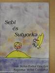 Sebi és Sutyorka