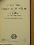 A Menthe testvérek/Mária