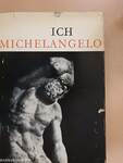 Ich Michelangelo