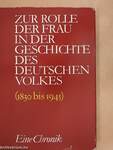 Zur Rolle der Frau Inder Geschichte des Deutschen Volkes (1830 bis 1945)