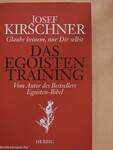 Das Egoisten Training