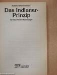 Das Indianer-Prinzip