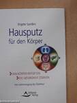 Hausputz für den Körper