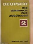 Deutsch - Ein Lehrbuch für Ausländer 2.