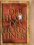 Der Fluch des Florentiners