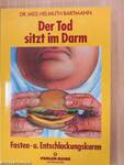 Der Tod sitzt im Darm