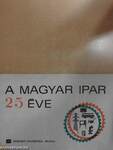 A magyar ipar 25 éve