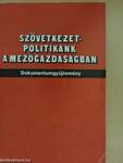 Szövetkezetpolitikánk a mezőgazdaságban