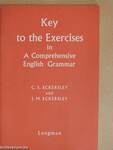 Key to the Exercises in A Comprehensive English Grammar