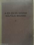 A XIX. és XX. század külföldi mesterei II.