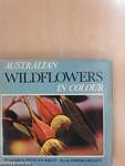 Australian Wildflowers in Colour