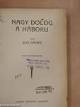 Nagy dolog a háboru