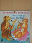 The Weasel and The Cellar/The Monkey and The Cat