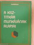 A KISZ-titkár munkájának alapjai