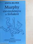 Murphy törvénykönyve a férfiakról