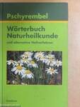 Pschyrembel Wörterbuch Naturheilkunde