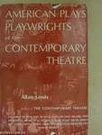American Plays and Playwrights of the Contemporary Theatre