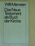 Das Neue Testament als Buch der Kirche