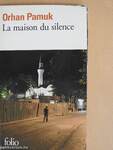 La maison du silence