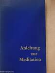 Anleitung zur Meditation
