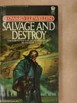 Salvage and Destroy