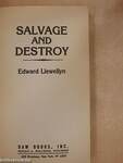 Salvage and Destroy