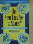 Do Your Ears Pop in Space?