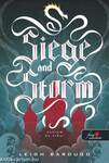 Siege and Storm - Ostrom és vihar (Grisha trilógia 2.) - Puha borítós