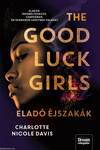 The Good Luck Girls - Eladó éjszakák