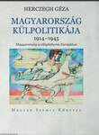 Magyarország külpolitikája   1914-1945