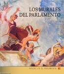 Az Országház falfestményei (spanyol nyelven) -   LOS MURALES DEL PARLAMENTO